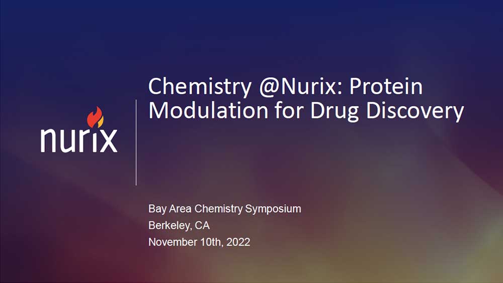 Chemistry @Nurix: Protein Modulation for Drug Discovery